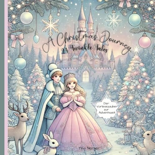 A Christmas Journey: 24 Twinkle Tales von tredition