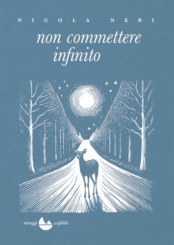 Non commettere infinito (Scafiblù) von Miraggi Edizioni