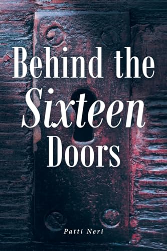 Behind the Sixteen Doors von Fulton Books