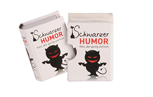 Schwarzer Humor: Klein, aber garstig und frech von Edition XXS