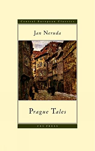 Prague Tales (Central European Classics) von Central European University Press