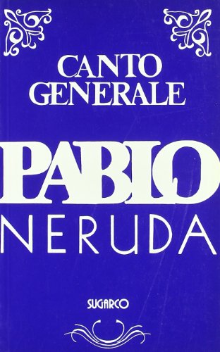 Canto generale (Varia) von Poesia