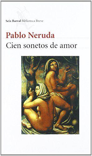 Cien sonetos de amor (COL.BIBLIOTECA.BREVE) von Planeta