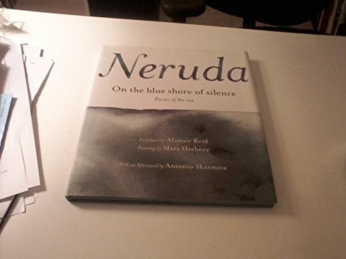 On the Blue Shore of Silence A la Orilla Azul del Silencio (Spanish edition): Poemas frente al mar (Bilingual) von Rayo