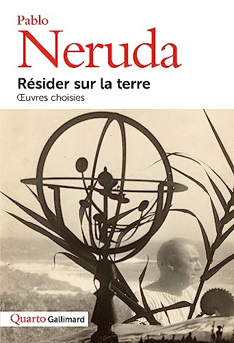 Résider sur la terre: Œuvres choisies