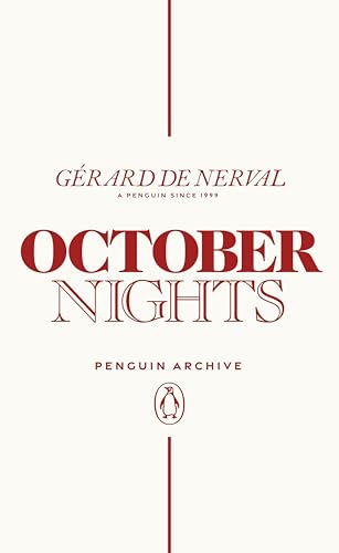 October Nights: Gerard de Nerval (Penguin Archive) von Penguin Books Ltd (UK)