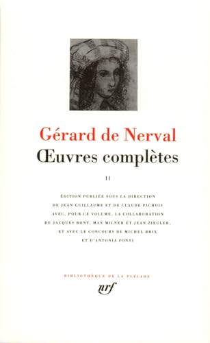 Oeuvres completes 2 - leatherbound: Tome 2, Les faux saulniers ; Voyage en orient ; Les illuminés ; Articles ; Correspondance Oeuvres completes 2 - leatherbound: Tome 2, Les faux saulniers ; Voyage en orient ; Les illuminés ; Articles ; Correspondance