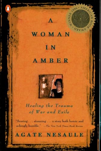 A Woman in Amber: Healing the Trauma of War and Exile von Random House Books for Young Readers