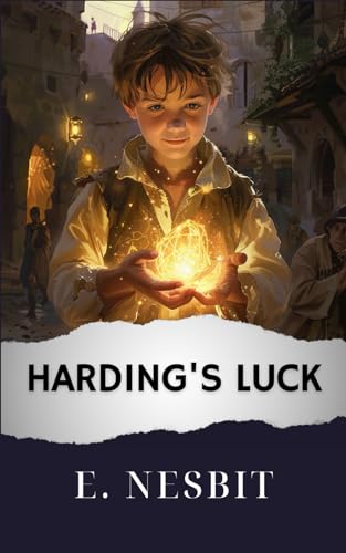 Harding's Luck: The Original Classic von Independently published