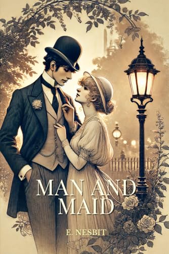 Man and Maid: Annotated Man and Maid: Annotated von Independently published