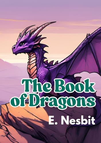 The Book of Dragons The Book of Dragons von Independently published