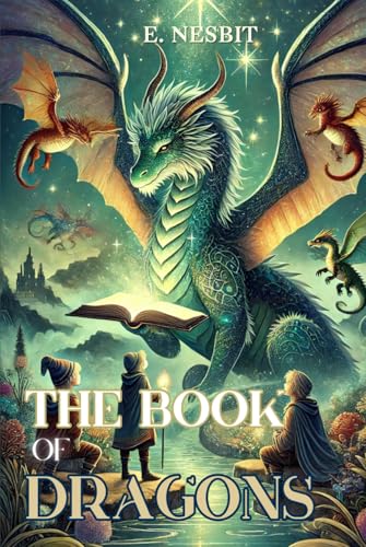 The Book of Dragons: Annotated The Book of Dragons: Annotated von Independently published