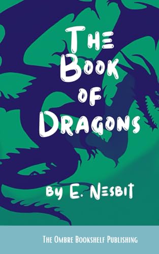 The Book of Dragons: Short stories for children