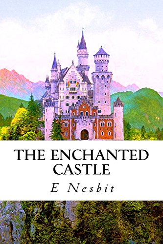 The Enchanted Castle von CreateSpace Independent Publishing Platform