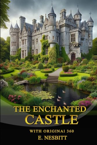 The Enchanted Castle The Enchanted Castle von Independently published