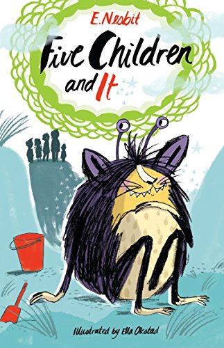 Five Children and It: Illustrated by Peter Bailey (Alma Junior Classics) von Alma Classics