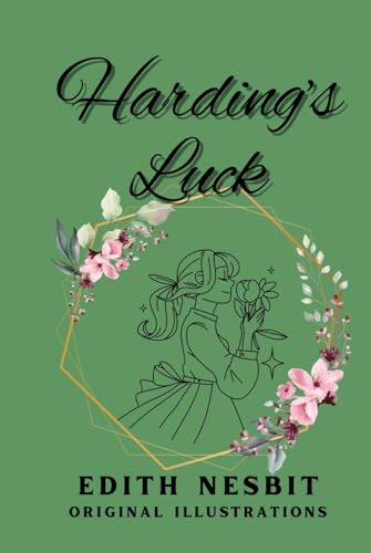 HARDING'S LUCK (Illustrated): With Original Illustrations von Independently published