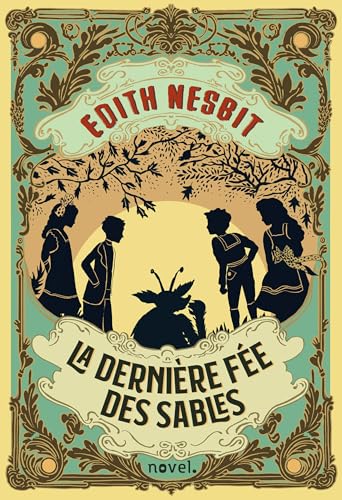 La Dernière fée des sables La Dernière fée des sables
