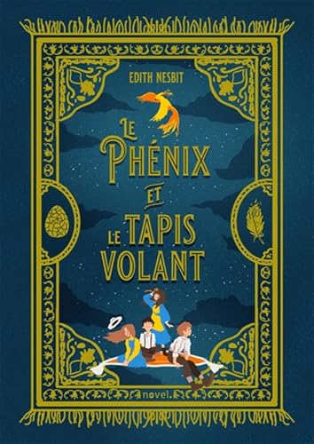 Le Phénix et le tapis volant von NOVEL