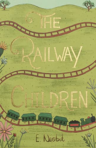 The Railway Children (Wordsworth Collector's Editions)