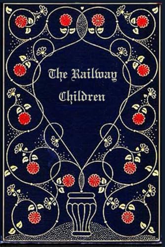 The Railway Children: With original illustrations The Railway Children: With original illustrations von Independently published