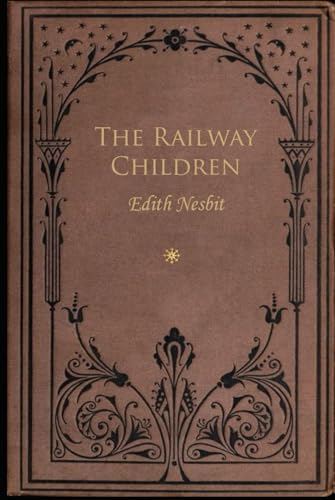 The Railway Children: With original illustrations The Railway Children: With original illustrations von Independently published