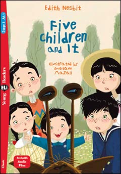Young ELI Readers - English: Five Children and It + downloadable audio von ELI INGLES