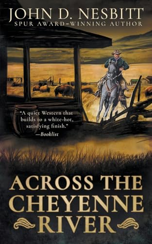 Across the Cheyenne River: A Western Mystery Novel von Wolfpack Publishing LLC
