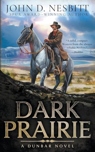Dark Prairie: A Dunbar Western Mystery