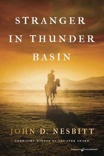 Stranger in Thunder Basin von Speaking Volumes, LLC