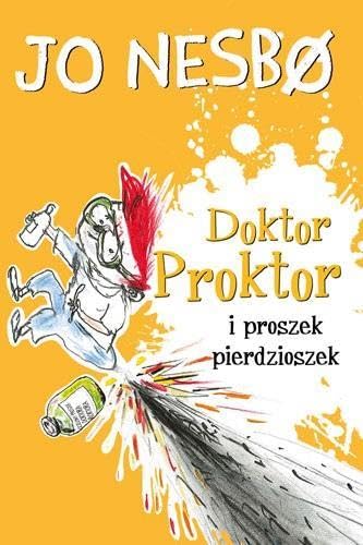 Doktor Proktor i proszek pierdzioszek Doktor Proktor i proszek pierdzioszek von Dolnośląskie