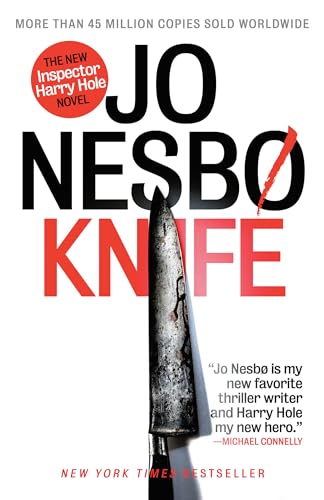 Knife: A New Harry Hole Novel: A Harry Hole Novel (12)