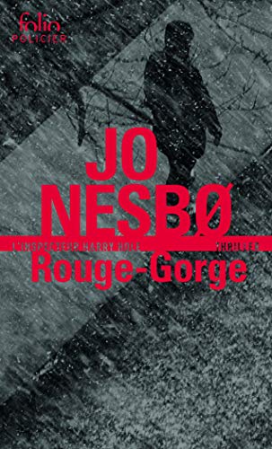 Rouge-Gorge: Une enquête de l'inspecteur Harry Hole Rouge-Gorge: Une enquête de l'inspecteur Harry Hole von Folio
