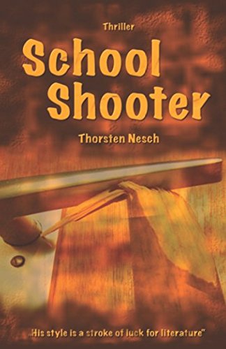 School Shooter von Independently published