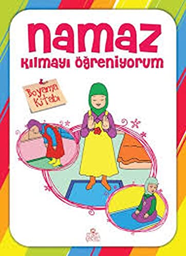 Namaz Kılmayı Öğreniyorum Kız - Boyama Kitabı