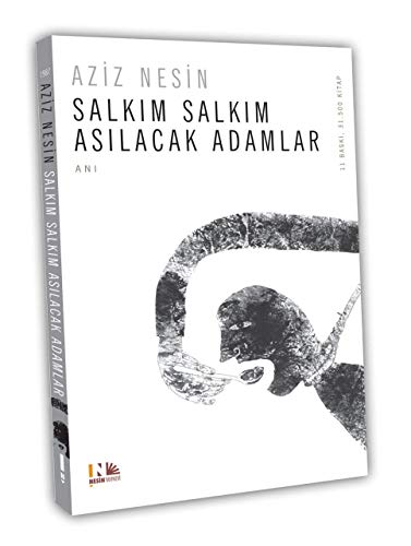 Salkim Salkim Asilacak Adamlar von Nesin Yayınevi