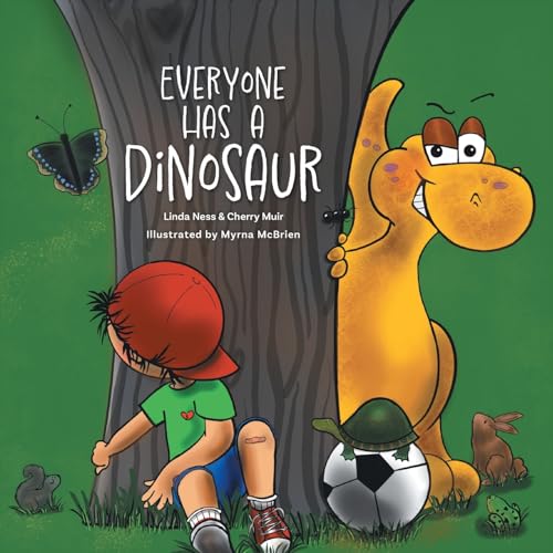 Everyone Has a Dinosaur von FriesenPress