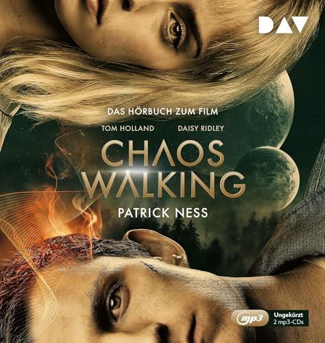 Chaos Walking – Das Hörbuch zum Film: Ungekürzte Lesung mit David Nathan (2 mp3-CDs)