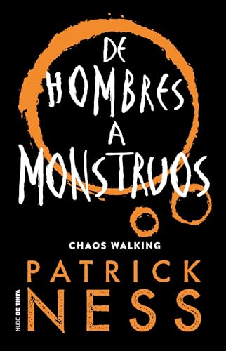 De hombres a monstruos / Monsters of Men (Chaos Walking, Band 3)