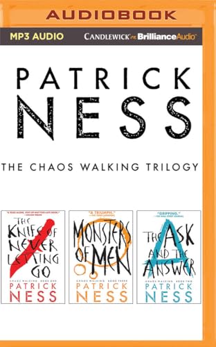Patrick Ness - The Chaos Walking Trilogy: The Knife of Never Letting Go, the Ask & the Answer, Monsters of Men