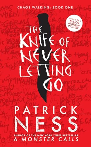 The Knife of Never Letting Go (Chaos Walking, Band 1)