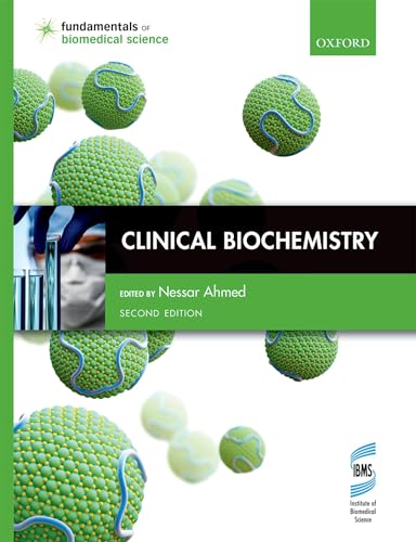 Clinical Biochemistry (Fundamentals of Biomedical Science) von Oxford University Press