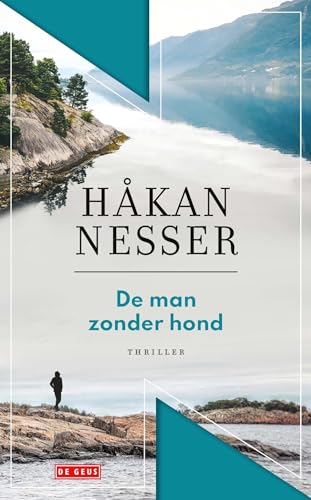 De man zonder hond (Inspecteur Barbarotti-reeks, 1) von De Geus