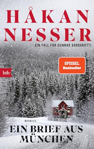 Ein Brief aus München: Roman (Gunnar Barbarotti, Band 8)