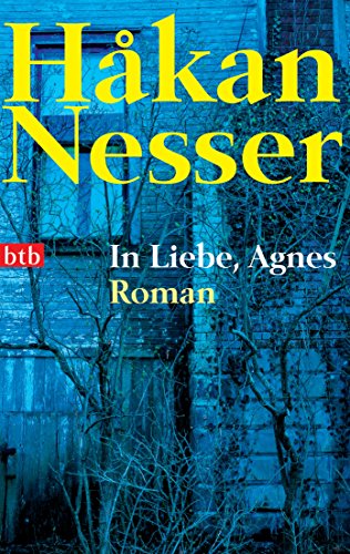 In Liebe, Agnes. Roman In Liebe, Agnes. Roman