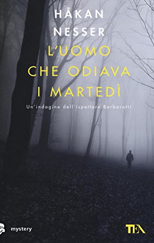 L'uomo che odiava i martedì (Mystery TEA) von TEA