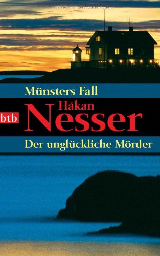 Münsters Fall/Der unglückliche Mörder: 2 Romane in 1 Bd.