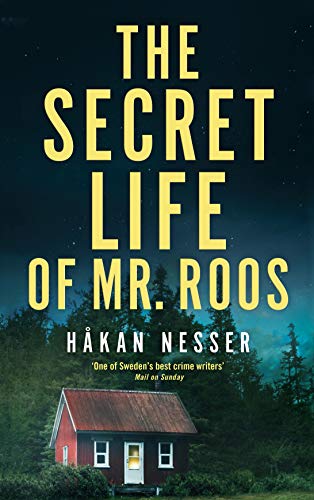 The Secret Life of Mr Roos (The Barbarotti Series)