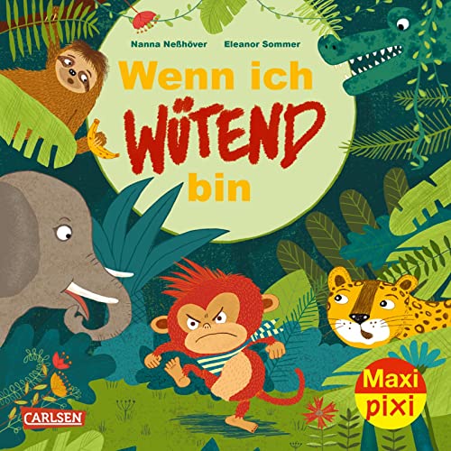 Maxi Pixi 360: Wenn ich wütend bin (360): Miniaturbuch von Carlsen