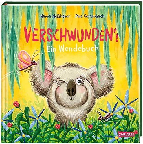 Verschwunden? Gefunden!: Ein Wendebuch, das sich von vorne und hinten lesen lässt | Bilderbuch ab 3 Jahren über den Mut, eigene Erfahrungen zu machen von Carlsen